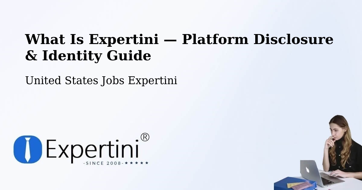 What Is Expertini — Platform Disclosure & Identity Guide – Poolesville